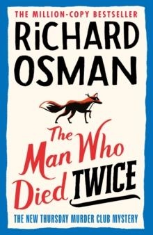 THE MAN WHO DIED TWICE | 9780241425435 | RICHARD OSMAN