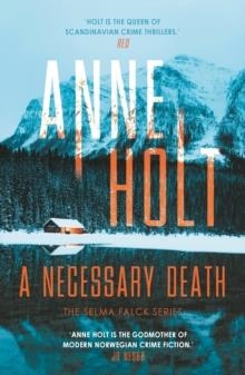 A NECESSARY DEATH | 9781786498540 | ANNE HOLT