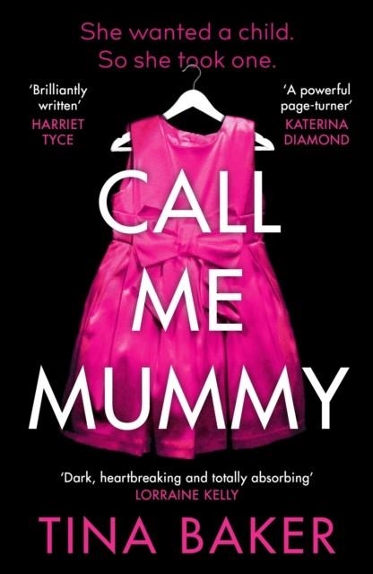 CALL ME MUMMY | 9781788165242 | TINA BAKER