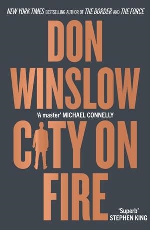 CITY ON FIRE | 9780008507787 | DON WINSLOW