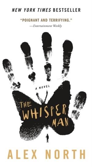 THE WHISPER MAN | 9781250801685 | ALEX NORTH