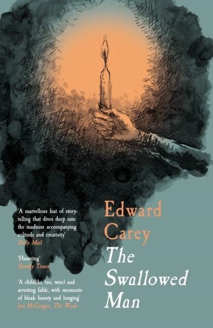 SWALLOWED MAN | 9781913547233 | EDWARD CAREY