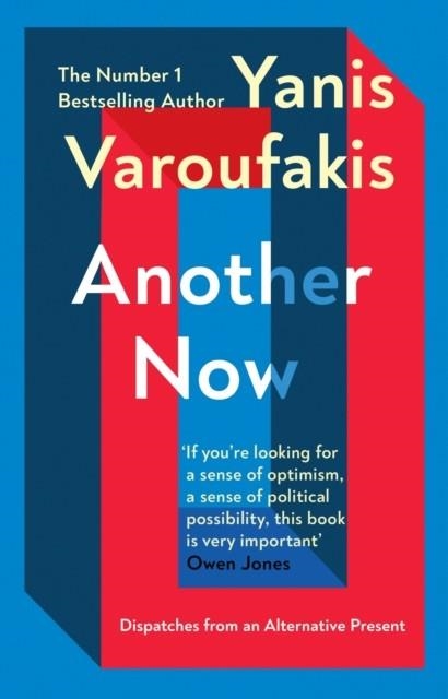 ANOTHER NOW | 9781529110630 | YANIS VAROUFAKIS