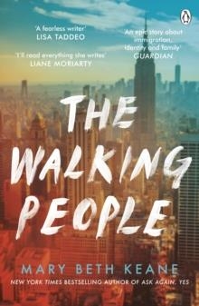 THE WALKING PEOPLE | 9781405950015 | MARY BETH KEANE