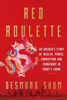 RED ROULETTE | 9781398510371 | DESMOND SHUM