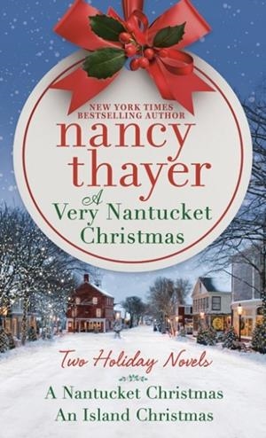 A VERY NANTUCKET CHRISTMAS | 9780593496107 | NANCY THAYER