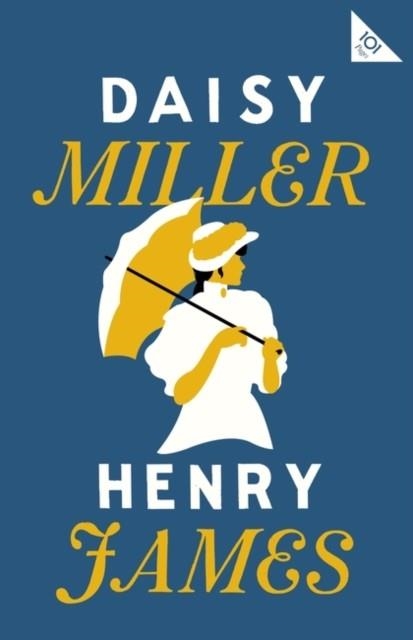 DAISY MILLER | 9781847498656 | HENRY JAMES