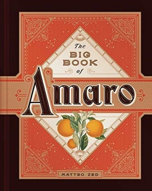 THE BIG BOOK OF AMARO | 9781682686515 | MATTEO ZED