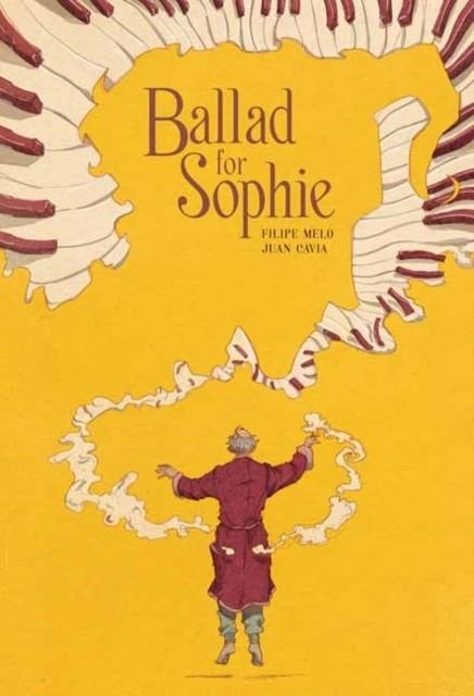 BALLAD FOR SOPHIE | 9781603094986 | FILIPE MELO