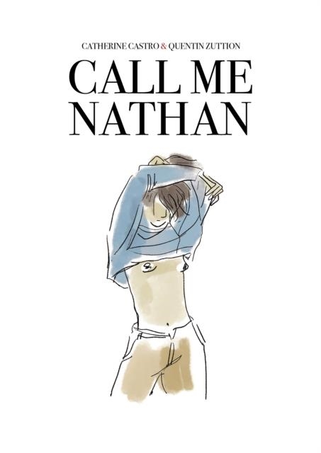 CALL ME NATHAN | 9781914224010 | CATHERINE CASTRO