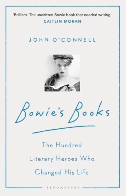 BOWIE'S BOOKS | 9781526605818 | JOHN O'CONNELL