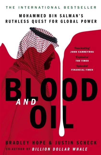 BLOOD AND OIL | 9781529347890 | BRADLEY HOPE