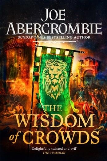 THE WISDOM OF CROWDS | 9780575095977 | JOE ABERCROMBIE