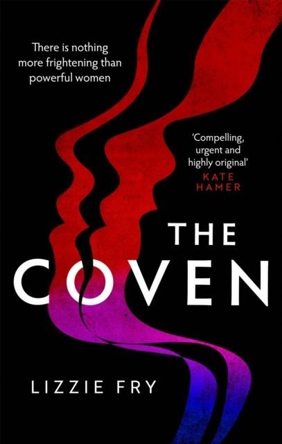 THE COVEN | 9780751577945 | LIZZIE FRY