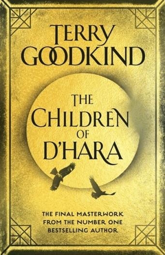 THE CHILDREN OF D’HARA | 9781789541359 | TERRY GOODKIND
