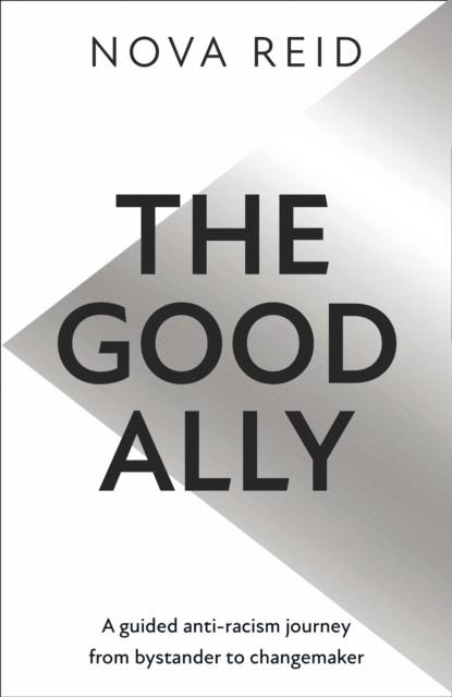 THE GOOD ALLY | 9780008439491 | NOVA REID