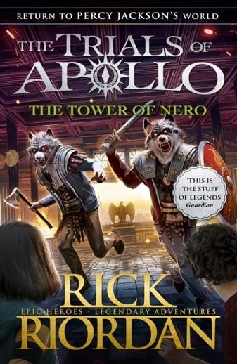 THE TRIALS OF APOLLO 05: THE TOWER OF NERO PB  | 9780141364094 | RICK RIORDAN