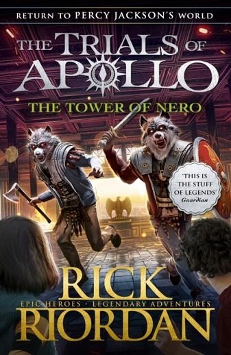THE TRIALS OF APOLLO 05: THE TOWER OF NERO PB | 9780141364094 | RICK RIORDAN