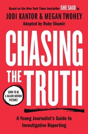 CHASING THE TRUTH | 9780593326992 | KANTOR AND TWOHEY