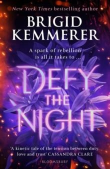 DEFY THE NIGHT | 9781526632807 | BRIGID KEMMERER