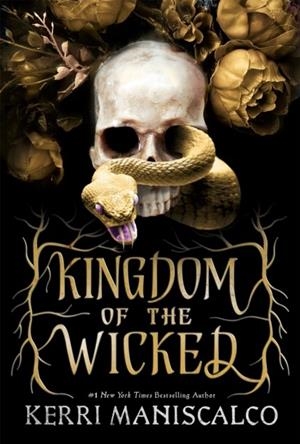 KINGDOM OF THE WICKED : TIKTOK MADE ME BUY IT! | 9781529350487 | KERRI MANISCALCO
