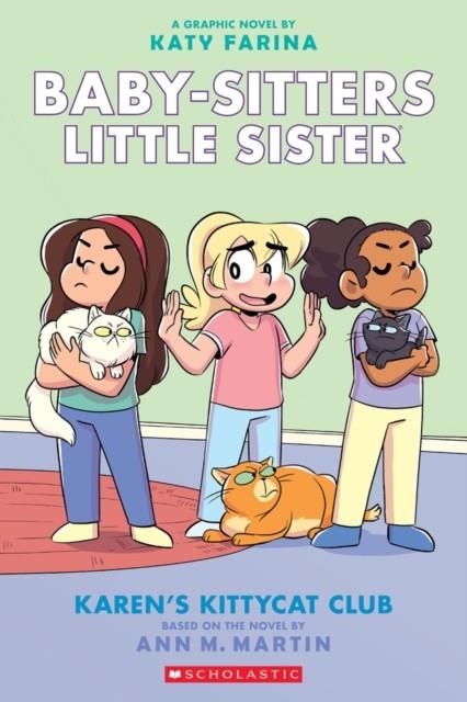 BABY-SITTERS LITTLE SISTER 04: KAREN'S KITTYCAT CLUB  | 9781338356212 | MARTIN, ANN M.