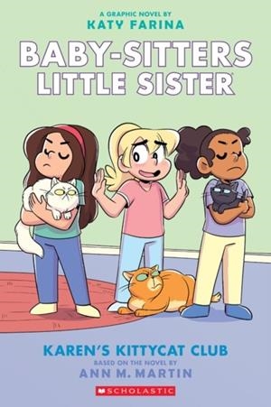 BABY-SITTERS LITTLE SISTER 04: KAREN'S KITTYCAT CLUB | 9781338356212 | MARTIN, ANN M.