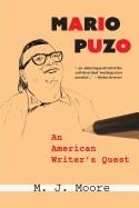 MARIO PUZO AN AMERICAN WRITER'S QUEST | 9781942762638 | M J MOORE