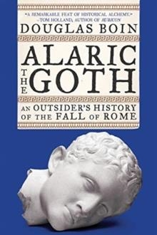 ALARIC THE GOTH | 9780393867510 | DOUGLAS BOIN