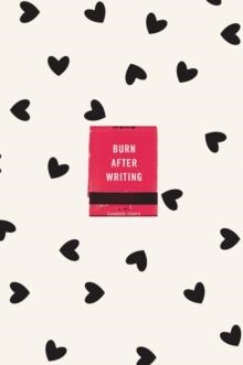 BURN AFTER WRITING (HEARTS) | 9780593421789 | SHARON JONES