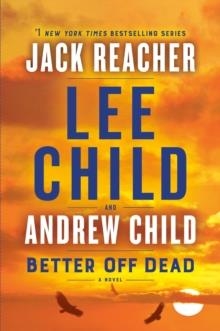 BETTER OFF DEAD | 9781984818508 | LEE AND ANDREW CHILD