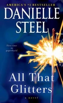 ALL THAT GLITTERS | 9780399179709 | DANIELLE STEEL