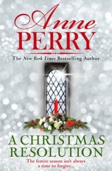 A CHRISTMAS RESOLUTION | 9781472275103 | ANNE PERRY