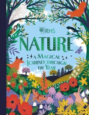 RHS: NATURE: A MAGICAL JOURNEY THROUGH THE YEAR | 9780702302374 | SARA CONWAY
