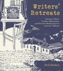 WRITERS' RETREATS | 9781623545109 | NEIL BURKEY