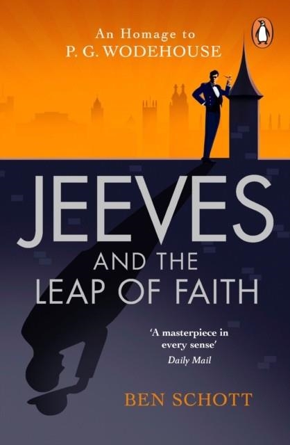 JEEVES AND THE LEAP OF FAITH | 9781787465053 | BEN SCHOTT