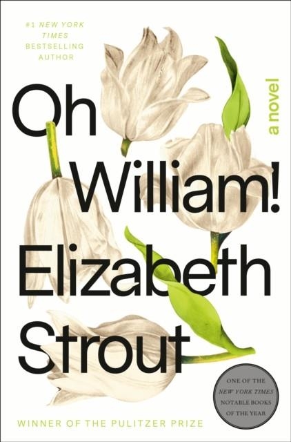 OH WILLIAM! | 9780812989434 | ELIZABETH STROUT