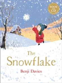 THE SNOWFLAKE BOOK AND CD | 9780008454661 | BENJI DAVIES