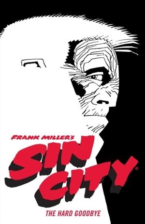 FRANK MILLER'S SIN CITY VOL 1: THE HARD GOODBYE | 9781506722825 | FRANK MILLER