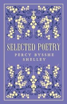 SELECTED POEMS | 9781847498670 | PERCY BYSSHE