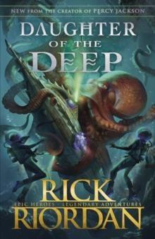 DAUGHTER OF THE DEEP 01 PB | 9780241538180 | RICK RIORDAN