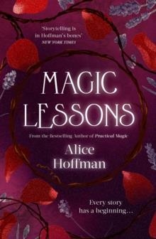 MAGIC LESSONS | 9781471197192 | ALICE HOFFMAN