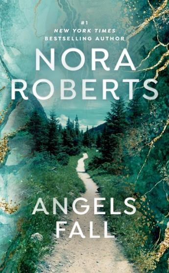 ANGELS FALL | 9780593438596 | NORA ROBERTS