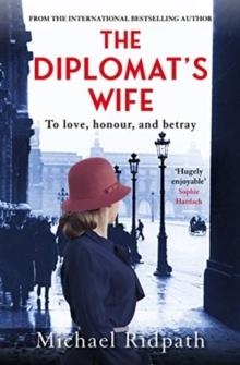 THE DIPLOMAT'S WIFE | 9781786497048 | MICHAEL RIDPATH