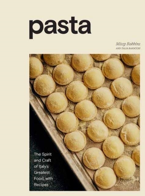 PASTA | 9781984857002 | MISSY ROBBINS