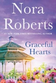 GRACEFUL HEARTS | 9781250796509 | NORA ROBERTS