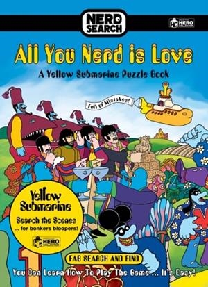 THE BEATLES NERD SEARCH: ALL YOU NERD IS LOVE | 9781858759555 | BILL MORRISON