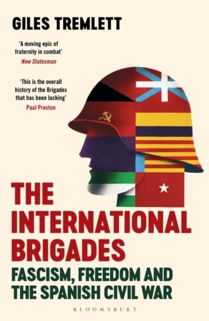 THE INTERNATIONAL BRIGADES | 9781408854075 | GILES TREMLETT