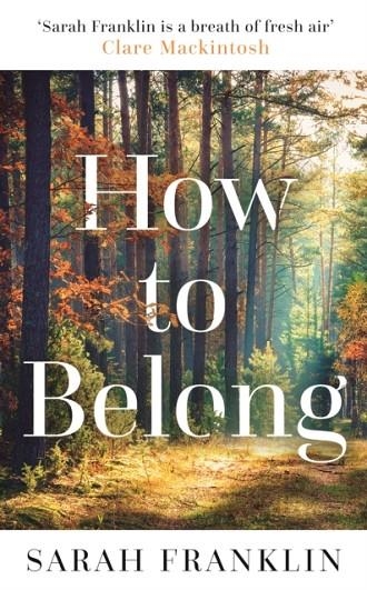 HOW TO BELONG | 9781785764868 | SARAH FRANKLIN