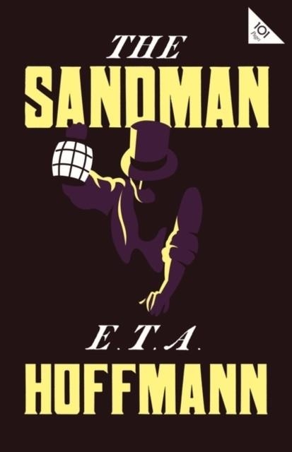 THE SANDMAN | 9781847498755 | E T A HOFFMANN